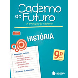 Caderno Do Futuro História 9