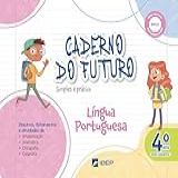 Caderno Do Futuro Língua Portuguesa 4 Ano 4 Ano BNCC
