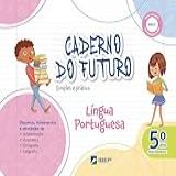 Caderno Do Futuro Língua Portuguesa 5