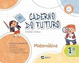 Caderno Do Futuro Matemática 1 Ano 1 Ano BNCC