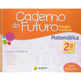 Caderno Do Futuro Matemática 2 Ano