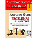 Cadernos Práticos De Xadrez