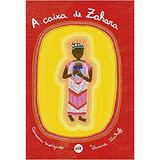 Caixa De Zahara A De Morgado Adriana Editora Zit Editora Capa Mole Em Português