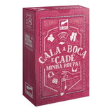 Cala A Boca E Cadê Minha Roupa Jogo De Cartas Adulto Buró