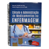 Calculo E Administração De Medicamentos Farmacologia Aplicada Dosagem Guia De Remédios
