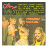call me anything-call me anything Cd Conjunto Mafasoli Call Me 1967