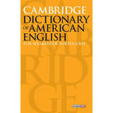 Cambridge Dictionary Of American English For Speakers Of Portuguese De Cambridge School Classics Editora Wmf Martins Fontes Ltda Capa Mole Em Inglês 2013
