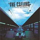 Camino Palmero Audio CD The Calling