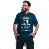 Camisa Camiseta As Lendas Nascem Em 1961 No Mês De Outubro