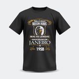 Camisa Camiseta Das Lendas De 1958 Nascidos Em Janeiro