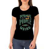 Camisa Camiseta Feminina Babylook Frase Normal