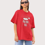Camisa Natalina Unissex Papai Noel Ho Ho Ho Feliz Natal