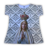 Camisa Tshirt Feminina Bata De Nossa Senhora De Fátima Rosas