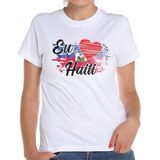 Camiseta Baby Look Eu Amo Haiti