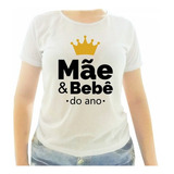 Camiseta Baby Look Gestante Branca Mãe Bebe Do Ano Ref 44