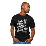 Camiseta Blusa Camisa Preta Frase Musica Racionais Tenha Fé