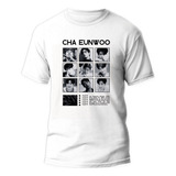 Camiseta Cha Eunwoo Dorama Kpop Astro