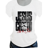 Camiseta Gospel Jesus Cristo