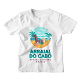 Camiseta Infantil Arraial Do Cabo Rio