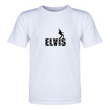 Camiseta Infantil E Adulto Elvis Presley Lindo Modelo