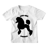 Camiseta Infantil Menina Poodle Cachorro Poodle Filhote