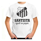 Camiseta Infantil Roupa Criança Santos Santista