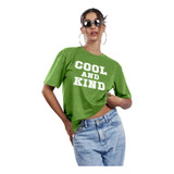 Camiseta Oversized Cool Kind Style Casual