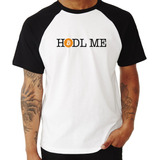 Camiseta Raglan Hodl Me Bitcoin Btc