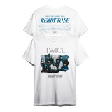 Camiseta Unissex Kpop Grupo Twice World Tour 5th Ready To Be