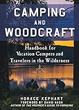 Camping And Woodcraft A Handbook