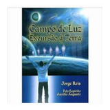 Campo De Luz Excursão À Terra