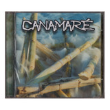 canamaré-canamare Cd Canamare Latindola 1999 Reggae Lacrado