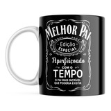 Caneca De Porcelana Dia Dos Pais Edição Especial Melhor Pai