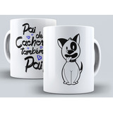 Caneca Decoração Pet Gato Cachorro Presente 0045
