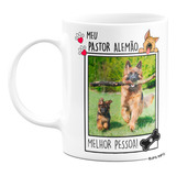 Caneca Dog Meu Pastor Alemão Com Foto Personalizada