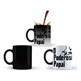 Caneca Mágica Presente Para O Dia Dos Pais O Poderoso Papai