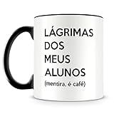 Caneca Personalizada Lágrimas Dos Meus Alunos