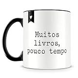 Caneca Personalizada Muitos Livros Pouco Tempo