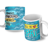 Caneca Porcelana Xicara Pai Papai Paizao Vo Tio Padrinho