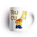 Caneca Teu Cu Do Bart Simpson E Tatuagem De Bom Dia No Bumbum Divertida E Engraçada The Simpsons