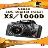 Canon EOS Digital Rebel Xs 1000d