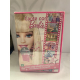 Cante Com Barbie Dvd Original Novo Lacrado