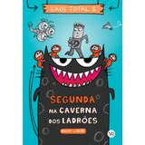 Caos Total 1 Segunda Na Caverna Dos Ladrões De Lazar Ralph Série Caos Total 1 Vol 1 Vergara Riba Editoras Capa Dura Em Português 2022