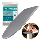 Capa Forro Térmico Para Mesa De Passar Roupa 1m X 43cm Mor