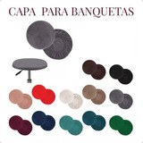 Capas Banquetas Redondas Personalizadas Veludo Varias Cores