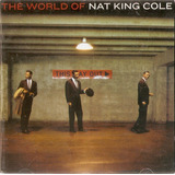capital kings -capital kings Cd Nat King Cole The World Of