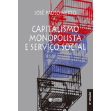 Capitalismo Monopolista E Serviço Social