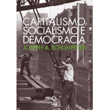 Capitalismo Socialismo E Democracia