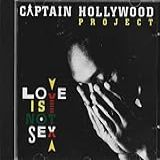 Captain Hollywood Project Cd Love Is Not Sex 1993