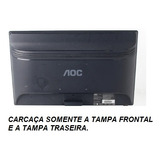 Carcaça Gabinete Sem Placas Do Monitor Aoc Lcd Mod 2036va